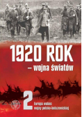1920 rok - wojna światów Tom I
