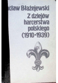 Z dziejów harcerstwa polskiego (1910 - 1939)