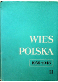 Wieś polska 1939 - 1948 Tom II