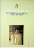 Świętego Jana od krzyża nauka o wierze