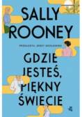 Gdzie jesteś piękny świecie