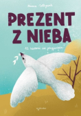 Prezent z nieba 12 historii od przyjaciela