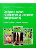 Ochrona roślin rolniczych w uprawie integrowanej