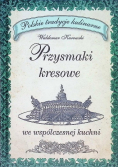 Przysmaki kresowe