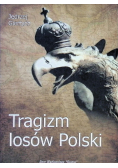 Tragizm losów Polski