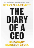 The Diary of a CEO 33 zasady biznesu i życia