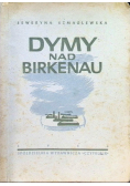 Dymy nad Birkenau 1946 r.