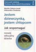 Jestem dziewczynką Jestem chłopcem