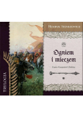 Ogniem i mieczem Audiobook