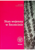 Stan wojenny w Szczecine