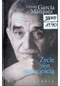 Życie jest opowieścią