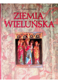 Ziemia wieluńska Skarby kultury i przyrody