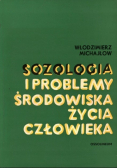 Sozologia i problemy środowiska życia człowieka