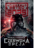 Uniwersum Metro 2035 Czerwony wariant