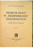Problem pracy w Przepióreczce Żeromskiego 1949 r.