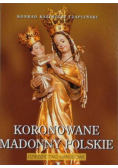 Koronowane Madonny polskie