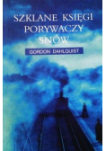 Szklane księgi porywaczy snów