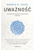 Uważność Trening pokonywania codziennych trudności