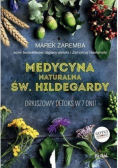 Medycyna naturalna Św Hildegardy