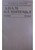 Adam Gurowski 1805 - 1866