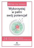 Wykorzystaj w pełni swój potencjał