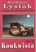 Konkwista Tom 2