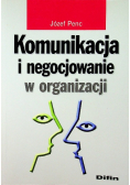 Komunikacja i negocjowanie w organizacji