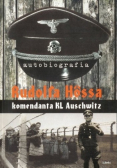 Autobiografia Rudolfa Hossa komendanta  KL Auschwitz