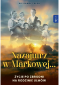Nazajutrz w Markowej