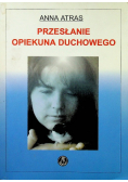 Przesłanie opiekuna duchowego