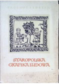 Staropolska grafika ludowa