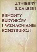 Remonty budynków i wzmacnianie konstrukcji
