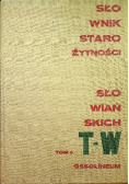 Słownik starożytności słowiańskich Tom 6