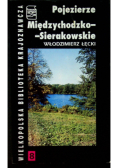 Pojezierze Międzychodzko - Sierakowskie