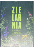 Zielarnia Jak czerpać ze skarbów natury