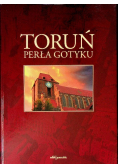Toruń perła gotyku