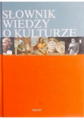 Słownik wiedzy o kulturze
