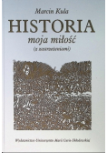Historia moja miłość z zastrzeżeniami