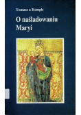 O naśladowaniu Maryi