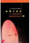Obraz w relacjach społecznych