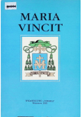 Maria Vincit