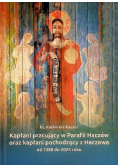 Kapłani pracujący w parafii Haczów