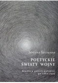 Poetyckie światy wojny