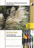 Biopaliwa technologie dla zrównoważonego rozwoju