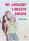 My gwiazdy i reszta świata