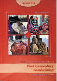 Piloci i przewodnicy na styku kultur