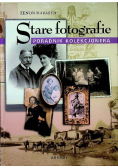 Stare fotografie Poradnik kolekcjonera