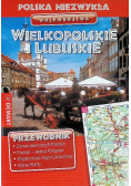 Województwa wielkopolskie lubelskie Polska niezwykła