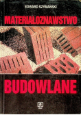 Materiałoznawstwo budowlane