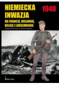 Niemiecka inwazja na Francję Holandię Belgię i Luksemburg